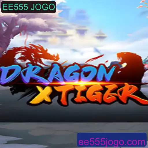 Explorando o Mundo de DragonXTiger: Um Mergulho na Aventurosa Jornada de EE555 JOGO