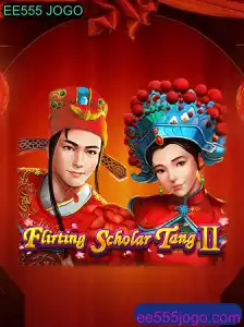 Flirting Scholar Tang II: Descubra o Fascinante Mundo do Jogo EE555