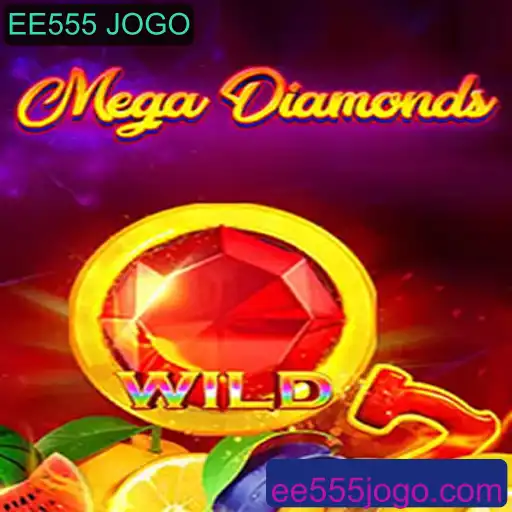 MegaDiamond: A Mais Recente Sensação dos Jogos com EE555 JOGO